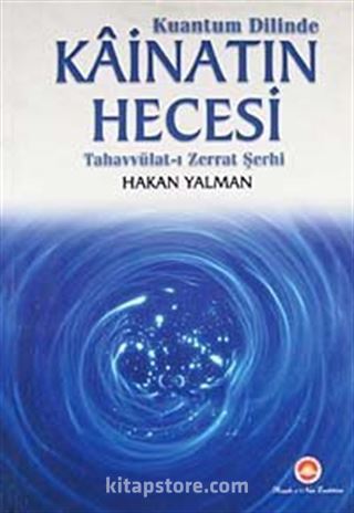 Kuantum Dilinde 1823 Kainatın Hecesi