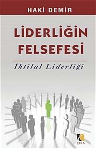 Liderliğin Felsefesi