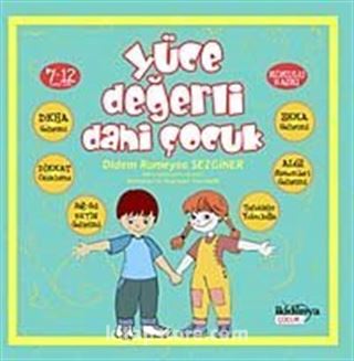 Yüce Değerli Dahi Çocuk