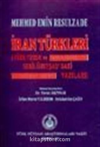 İran Türkleri (Türkyurdu ve Sebilürreşad'daki Yazıları)