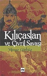 Kılıçaslan ve Çivril Savaşı