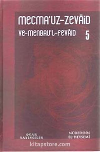 Mecmau'z-Zevaid ve Menbau'l Fevaid 5.Cilt