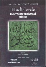 Hadislerde Dünyanın Yerilmesi (Zühd)