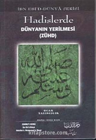 Hadislerde Dünyanın Yerilmesi (Zühd)