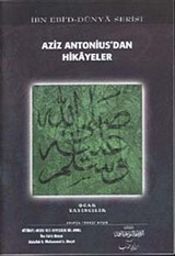 Aziz Antonius'dan Hikayeler