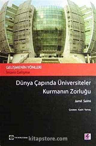 Dünya Çapında Üniversiteler Kurmanın Zorluğu