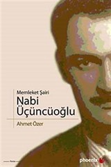 Memleket Şairi Nabi Üçüncüoğlu