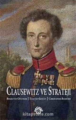 Clausewitz ve Strateji