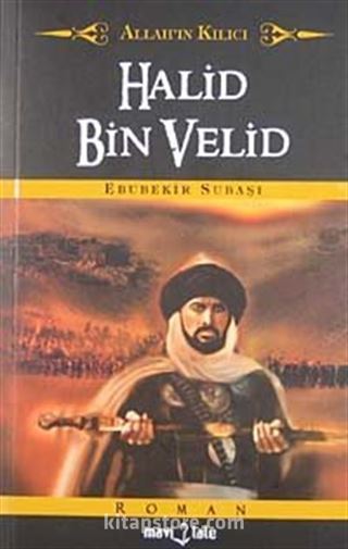 Allah'ın Kılıcı Halid Bin Velid (Cep Boy)