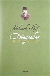 Mehmed Akif Düzyazılar Makaleler-Tefsirler-Vaazlar