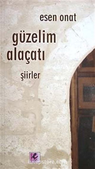 Güzelim Alaçatı