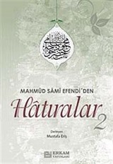 Mahmut Sami Efendi'den Hatıralar-2