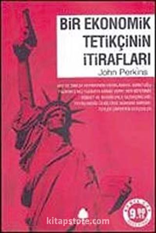 Bir Ekonomik Tetikçinin İtirafları (Cep Boy)