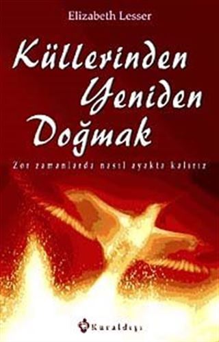 Küllerinden Yeniden Doğmak