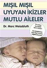 Mışıl Mışıl Uyuyan İkizler Mutlu Aileler