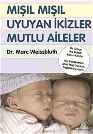 Mışıl Mışıl Uyuyan İkizler Mutlu Aileler