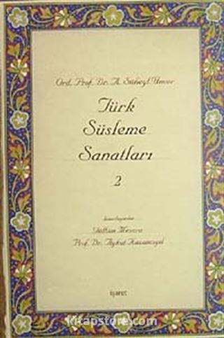 Türk Süsleme Sanatları 2