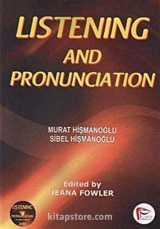 Listening and Pronunciation