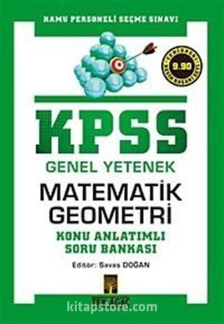 KPSS Genel Yetenek Matematik Konu Anlatımlı Soru Bankası