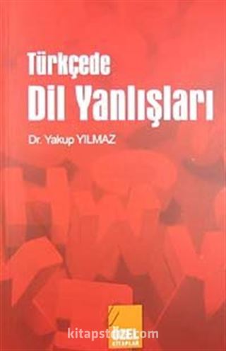 Türkçede Dil Yanlışları