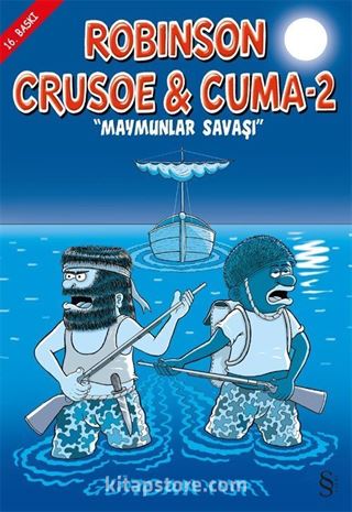 Robinson Crusoe ve Cuma-2 / Maymunlar Savaşı