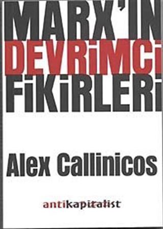 Marx'ın Devrimci Fikirleri