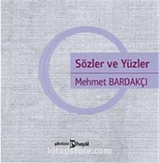 Sözler ve Yüzler