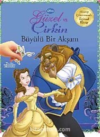 Güzel ve Çirkin-Büyülü Bir Akşam