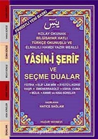 Cep Boy Fihristli Bilgisayar Hattı Kolay Okunan Yasin-i Şerif ve Seçme Dualar (Kod: 032)