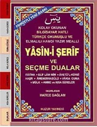 Küçük Boy Fihristli Bilgisayar Hattı Kolay Okunan Yasin-i Şerif ve Seçme Dualar (Kod: 033)