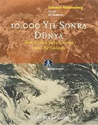 10.000 Yıl Sonra Dünya