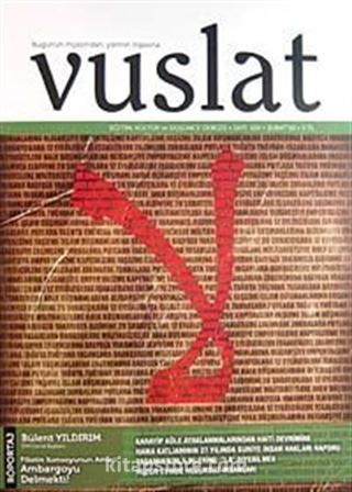 Yıl:8 Sayı:104 Şubat 2010 Aylık Eğitim ve Kültür Dergisi