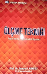 Ölçme Tekniği (Boyut, Basınç, Akış ve Sıcaklık Ölçmeleri)