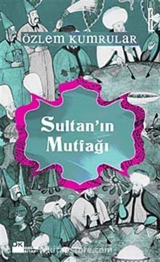 Sultan'ın Mutfağı