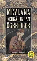 Mevlana Dergahından Öğretiler (Cep Boy)