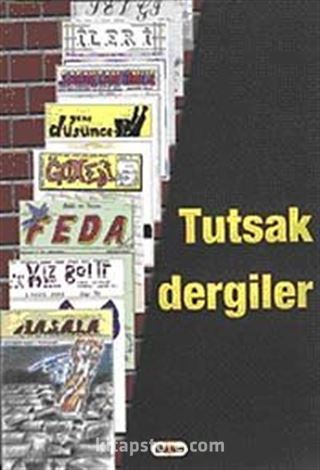 Tutsak Dergiler