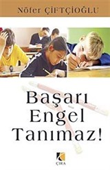 Başarı Engel Tanımaz