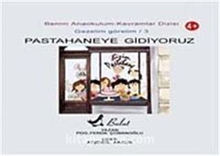 Pastahaneye Gidiyoruz