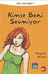 Kimse Beni Sevmiyor