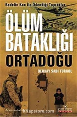 Ölüm Bataklığı Ortadoğu