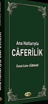 Ana Hatlarıyla Caferilik