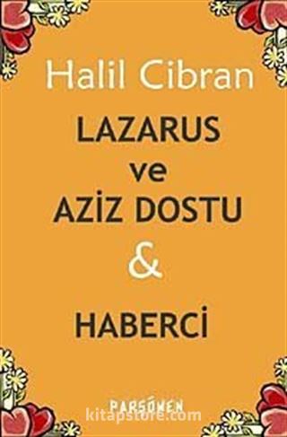 Lazarus ve Aziz Dostu