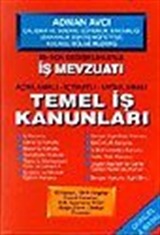 İş Mevzuatı Temel İş Kanunları 2001