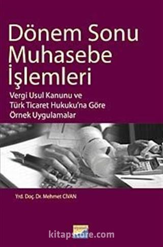 Dönem Sonu Muhasebe İşlemleri