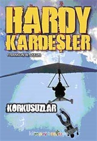 Hardy Kardeşler-3 / Korkusuzlar