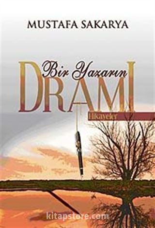 Bir Yazarın Dramı (Hikayeler)