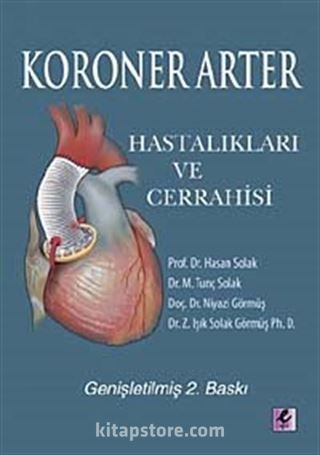 Koroner Arter Hastalıkları ve Cerrahisi