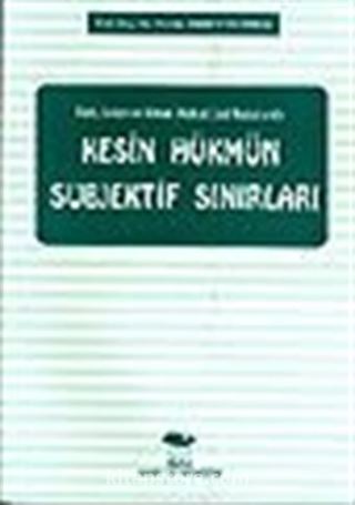 Kesin Hükmün Subjektif Sınırları