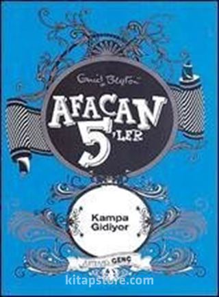 Afacan 5'ler Kampa Gidiyor -7. Kitap