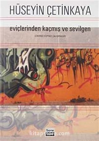 Eviçlerinden Kaçmış ve Sevilgen